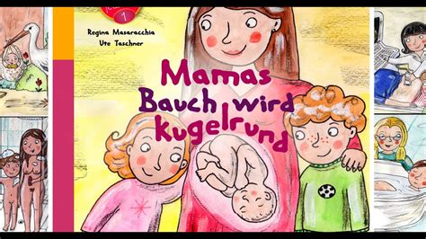 mamas bauch wird kugelrund das kindersachbuch zu aufklärung sex