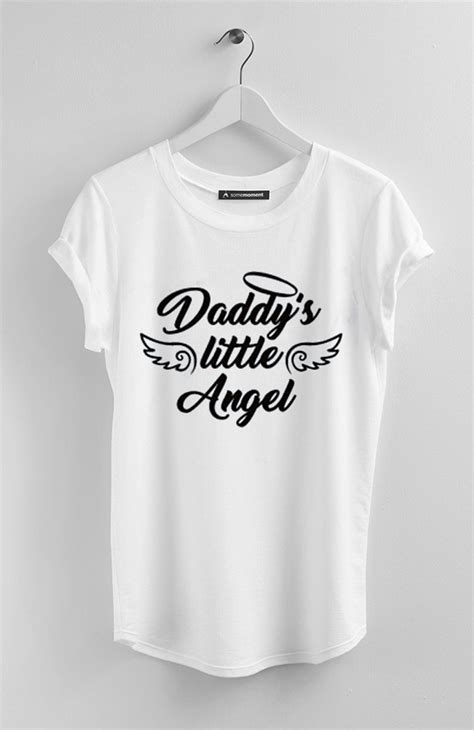 daddy s little angel white tees