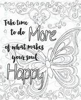 Coloring Pages Inspirational Adult Printable Motivational Inca Quote Soul Inspiring Make Do Color Print Happy Getcolorings Getdrawings Doodle Colorings sketch template