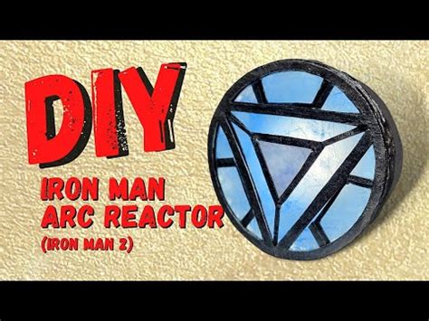 iron man arc reactor iron man  cardboard diy youtube
