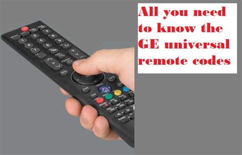 Ge Universal Remote Codes Archives Electronics Hub