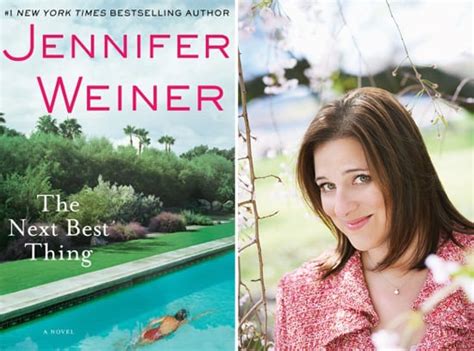 Jennifer Weiner S New Book The Next Best Thing Popsugar Love And Sex
