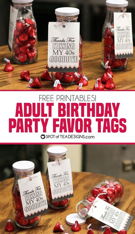 Adult Birthday Party Favors With Free Printable Tag Spot
