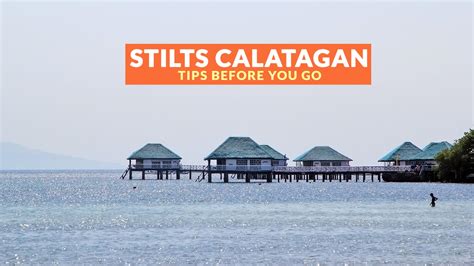 stilts calatagan batangas important travel tips philippine beach guide