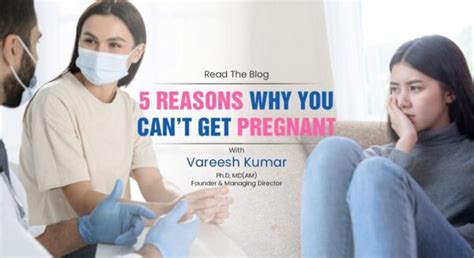 Reasons Why You Cant Get Pregnant Vardaan Medical Centre