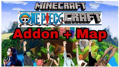 addonmap minecraft anime  piece mcpe youtube