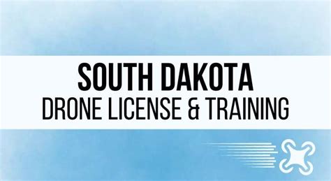 south dakota drone pilot license steps  training