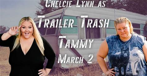 Chelcie Lynn As Trailer Trash Tammy 800 Tower Square Marion Il 62959