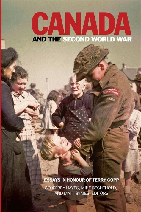 Canada And The Second World War Wlu Press