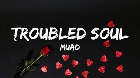 Muad Troubled Soul Lyrics Vocals Only Youtube