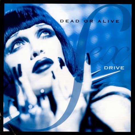 Dead Or Alive Sex Drive Australian 12 Vinyl Single 12