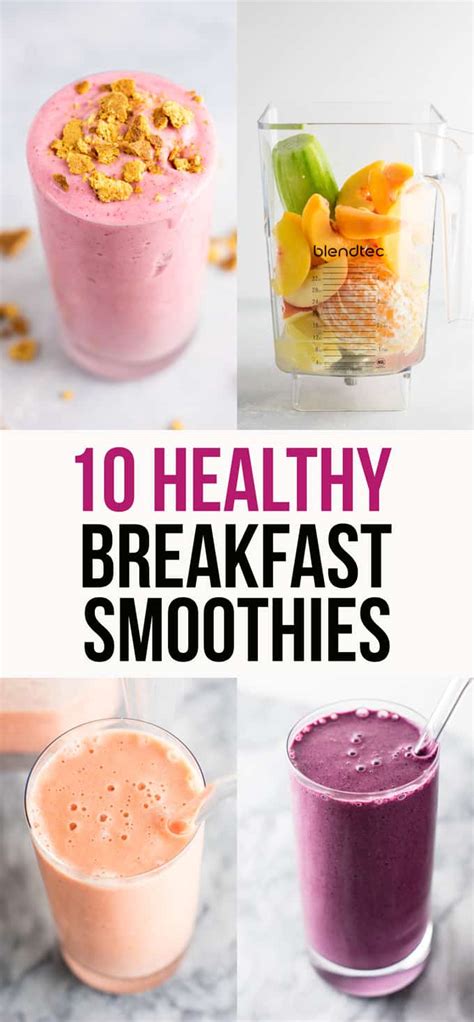 delicious healthy breakfast smoothies build  bite