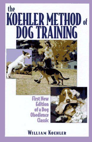 read  koehler method  dog training  june    pm