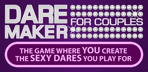 dare maker a sex game for couples amazon ca appstore