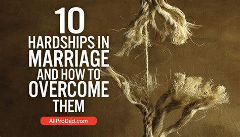 10 hardships in marriage and how to overcome them all pro dad all pro dad