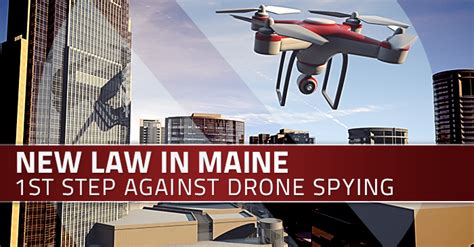 tenth amendment center blog restrictions  government drone   law  maine