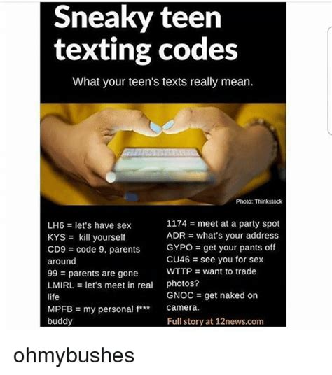 sneaky teen texting codes what your teen s texts really