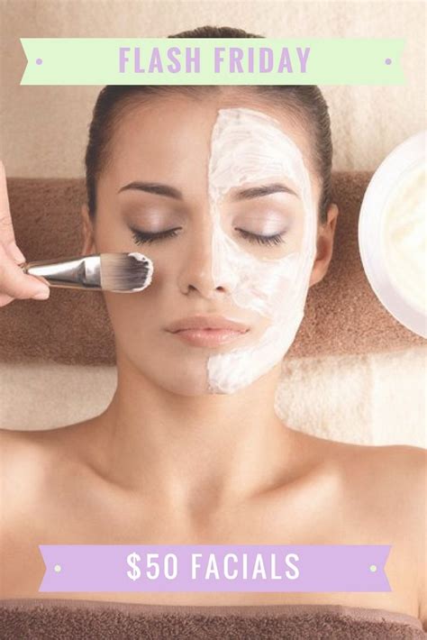 Flash Friday Today Only Purchase Facials For Only 50 Luxurious 1