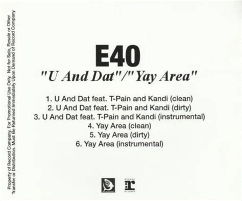 E 40 U And Dat Yay Area 6 Tracks Cdr Promo Music Audio Cd T Pain