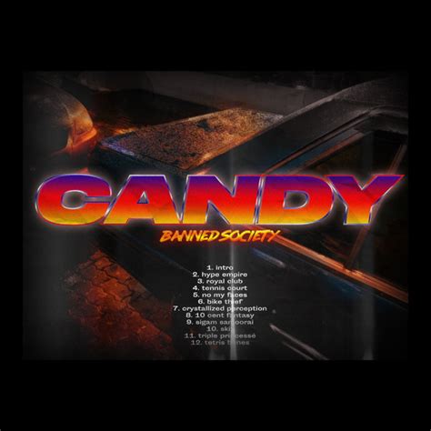 Candy Album By Banned Society Spotify