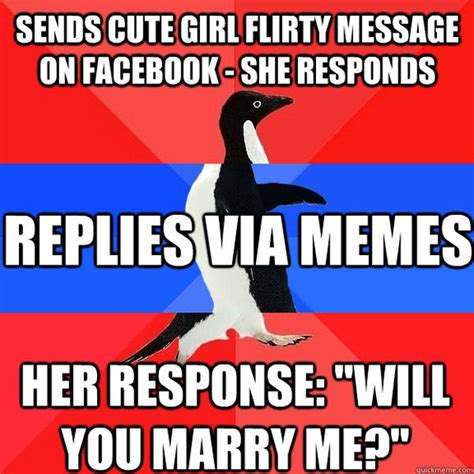 flirty memes funny me flirting meme and pictures
