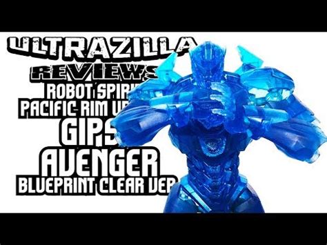 robot spirits pacific rim uprising gipsy avenger blueprint clear ver reviews youtube