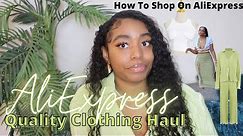 BEST QUALITY AliExpress Haul | Good Vendors To Shop With | XObrytanni