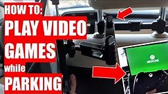 How to PLAY VIDEO GAMES while PARKING - Setting up my XBOX in my backseat!