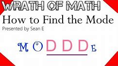 How to Find the Mode of a Set of Data
