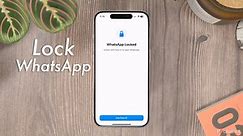 How to lock WhatsApp on your iPhone with Face ID or a passcode