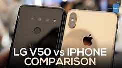 LG V50 vs iPhone XS Max: First Look Comparison