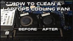 How to clean a Laptops Cooling fans! Help your laptop run cooler then before.