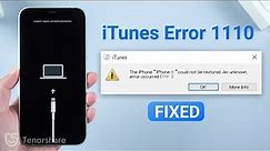 How to Fix iTunes Error 1110 (2022)