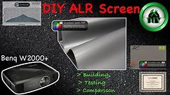 DIY ALR projector screen from Cinegrey 5D material. Building, testing and comparing on BenQ W2000+