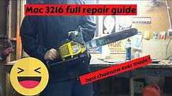 McCulloch 32cc 16inch bar Mac3216 full repair guide! Greatest chainsaw ever!?