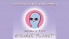 Strange Planet - Living Comics