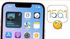 iOS 15.6.1 Released - What’s New?
