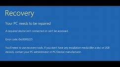 How to Fix Error Code 0xc0000225 Windows 10 - Fixed Easily