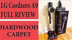 LG Cordzero A9 REVIEW Cordless Stick Vacuum Hardwood Carpet 2020