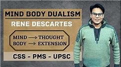 Rene Descartes | Mind Body Dualism | Philosophy | Lectures by Waqas Aziz | Waqas Aziz