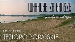 Jezioro Poraj - Zalew Porajski