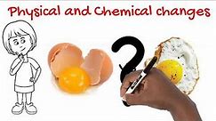 Physical and Chemical Changes GCSE Chemistry