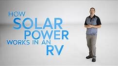 THIS is how solar power works in an RV. Welcome to Solar 101!