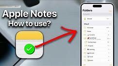 How to Apple Notes | Tips for Beginners & Experts!