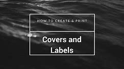 How to Create & Print CD Covers and Labels