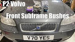 Volvo V70 P2 Subframe Bush Removal & Fitting - S60 XC90 S80 XC70