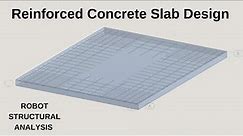 Reinforced Concrete Slab Design by Robot Structural Analysis