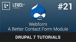 Drupal Tutorials #21 - Webform - A Better Contact Form Module