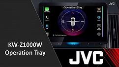 JVC KW-Z1000W 10.1" Floating Panel Receiver | Operation Tray Overview