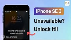 iPhone SE Unavailable/Security Lockout? 4 Ways to Unlock It!